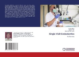 Single Visit Endodontics