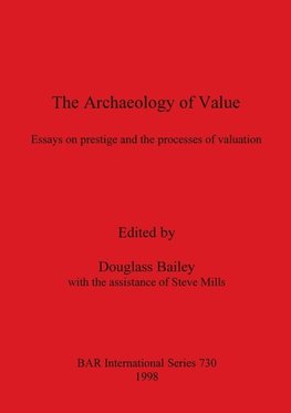 The Archaeology of Value