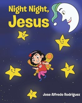 Night Night Jesus