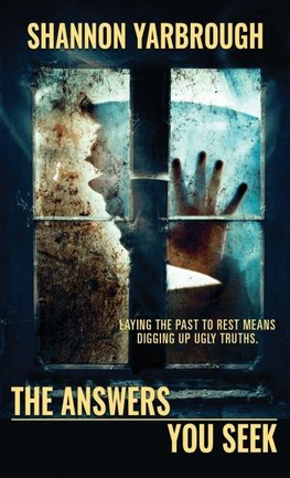 The Answers You Seek