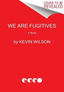 We Are Fugitives