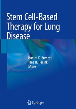 Stem Cell-Based Therapy for Lung Disease