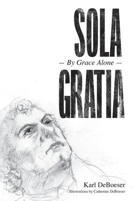 Sola Gratia