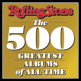 Rolling Stone 500 Greatest Albums of All Time