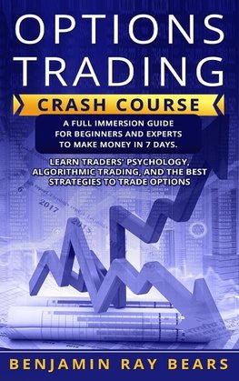 OPTIONS TRADING CRASH COURSE