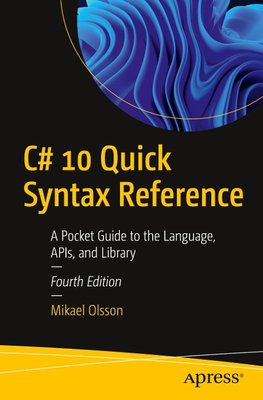 C# 10 Quick Syntax Reference