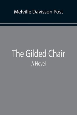 The Gilded Chair