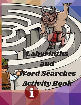 Labyrinths and Word Searches Activity Book