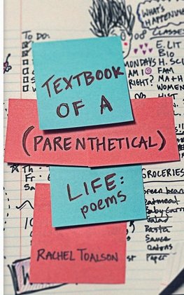 Textbook of a Parenthetical Life