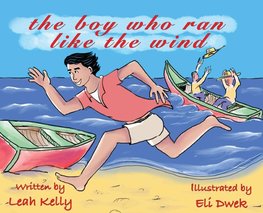 the boy who ran like the wind
