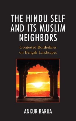 Hindu Self and Its Muslim Neighbors
