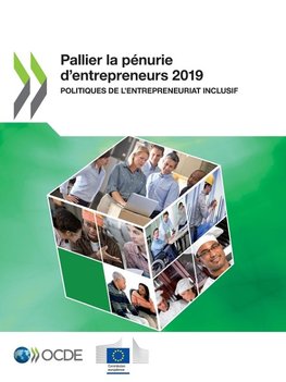 Pallier la pénurie d'entrepreneurs 2019