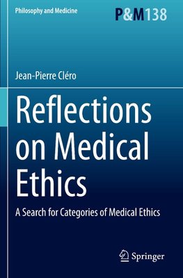 Reflections on Medical Ethics