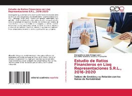 Estudio de Ratios Financieros en Liaq Representaciones S.R.L., 2016-2020