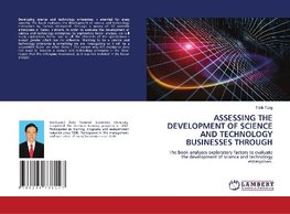 ASSESSING THE DEVELOPMENT OF SCIENCE AND TECHNOLOGY BUSINESSES THROUGH