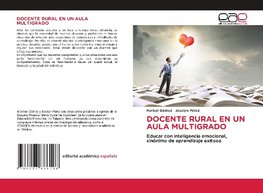 DOCENTE RURAL EN UN AULA MULTIGRADO