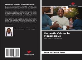 Domestic Crimes in Mozambique