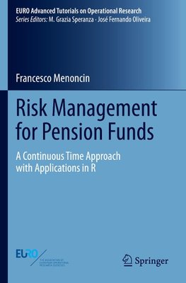 Risk Management for Pension Funds