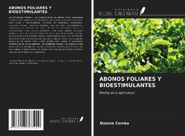 ABONOS FOLIARES Y BIOESTIMULANTES