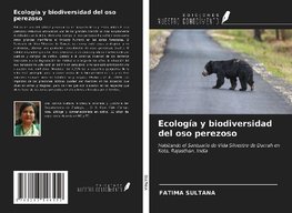 Ecología y biodiversidad del oso perezoso