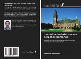 Inmunidad estatal versus derechos humanos