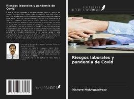 Riesgos laborales y pandemia de Covid