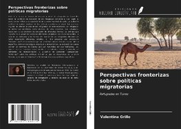 Perspectivas fronterizas sobre políticas migratorias