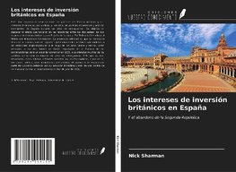 Los intereses de inversión británicos en España