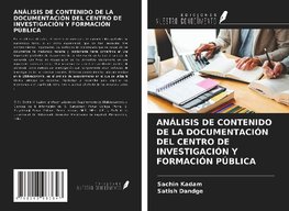 ANÁLISIS DE CONTENIDO DE LA DOCUMENTACIÓN DEL CENTRO DE INVESTIGACIÓN Y FORMACIÓN PÚBLICA