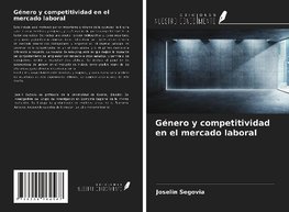 Género y competitividad en el mercado laboral
