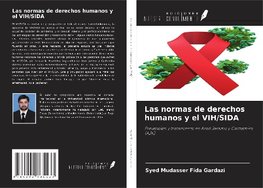 Las normas de derechos humanos y el VIH/SIDA