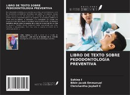 LIBRO DE TEXTO SOBRE PEDODONTOLOGÍA PREVENTIVA