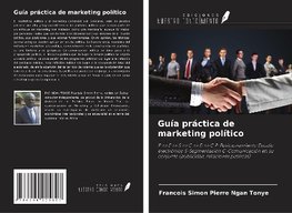 Guía práctica de marketing político