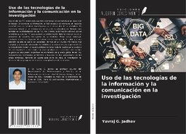 Uso de las tecnologías de la información y la comunicación en la investigación