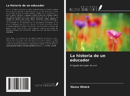 La historia de un educador