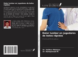 Dolor lumbar en jugadores de bolos rápidos