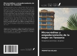 Microcréditos y empoderamiento de la mujer en Tanzania