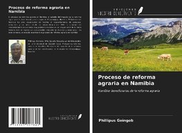 Proceso de reforma agraria en Namibia