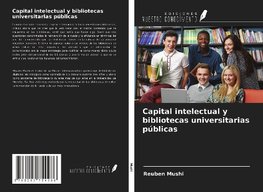 Capital intelectual y bibliotecas universitarias públicas