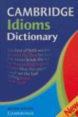 Cambridge Idioms Dictionary