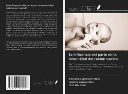 La influencia del parto en la inmunidad del recién nacido