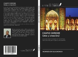CHAFIZ CHRESMI (vida y creación)