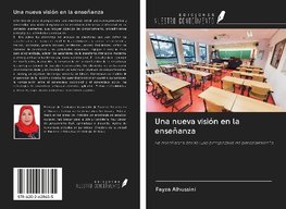 Una nueva visión en la enseñanza