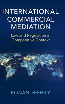 International Commercial Mediation