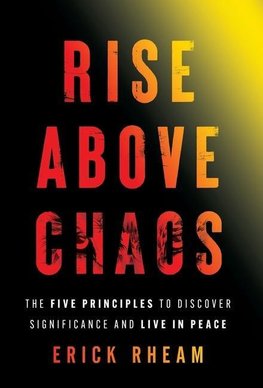 Rise above Chaos