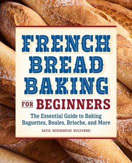 French Bread Baking for Beginners