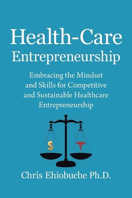 Health-Care Entrepreneurship