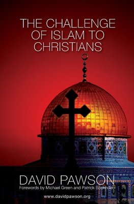 The Challenge of Islam to Christians