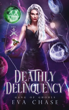 Deathly Delinquency