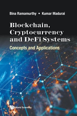BLOCKCHAIN, CRYPTOCURRENCY AND DEFI SYSTEMS